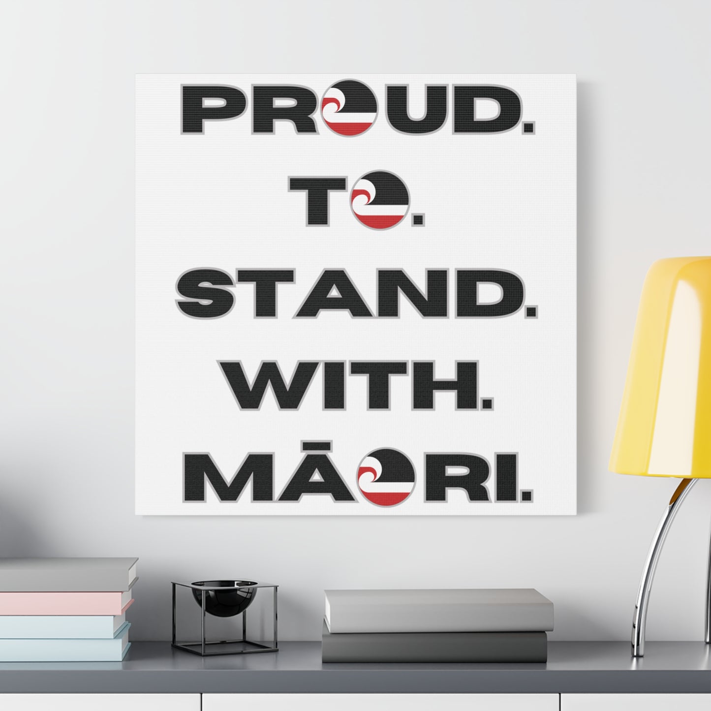 Proud. To. Stand. With. Māori. Classic Canvas - White