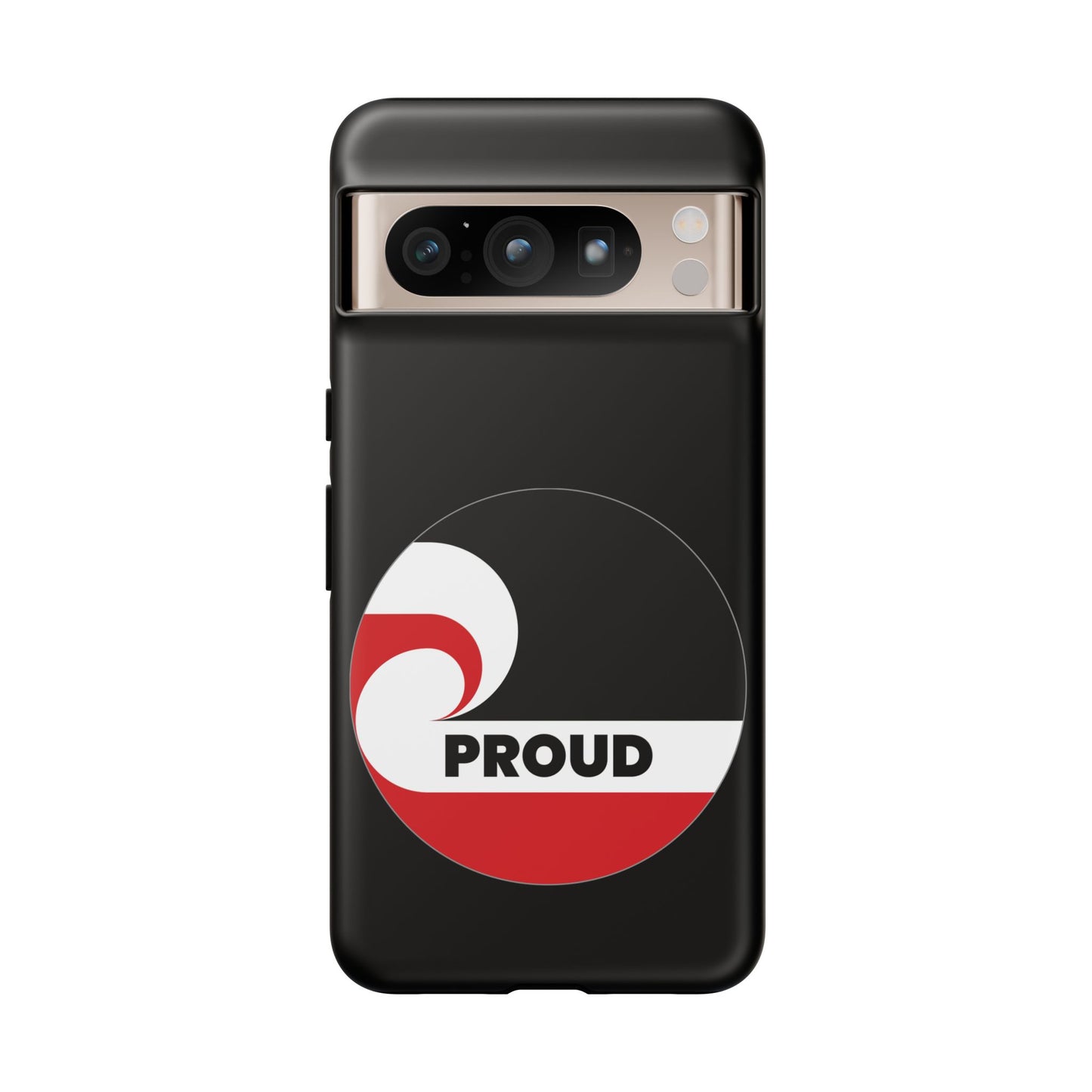 PROUD Tough Cases iPhone/Google Pixel/Samsung Galaxy - black