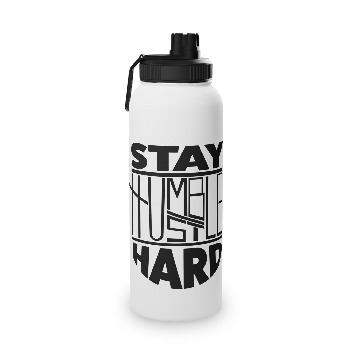 Stay Humble Hustle Hard Stainless Steel Sports Water Bottle - 3 sizes