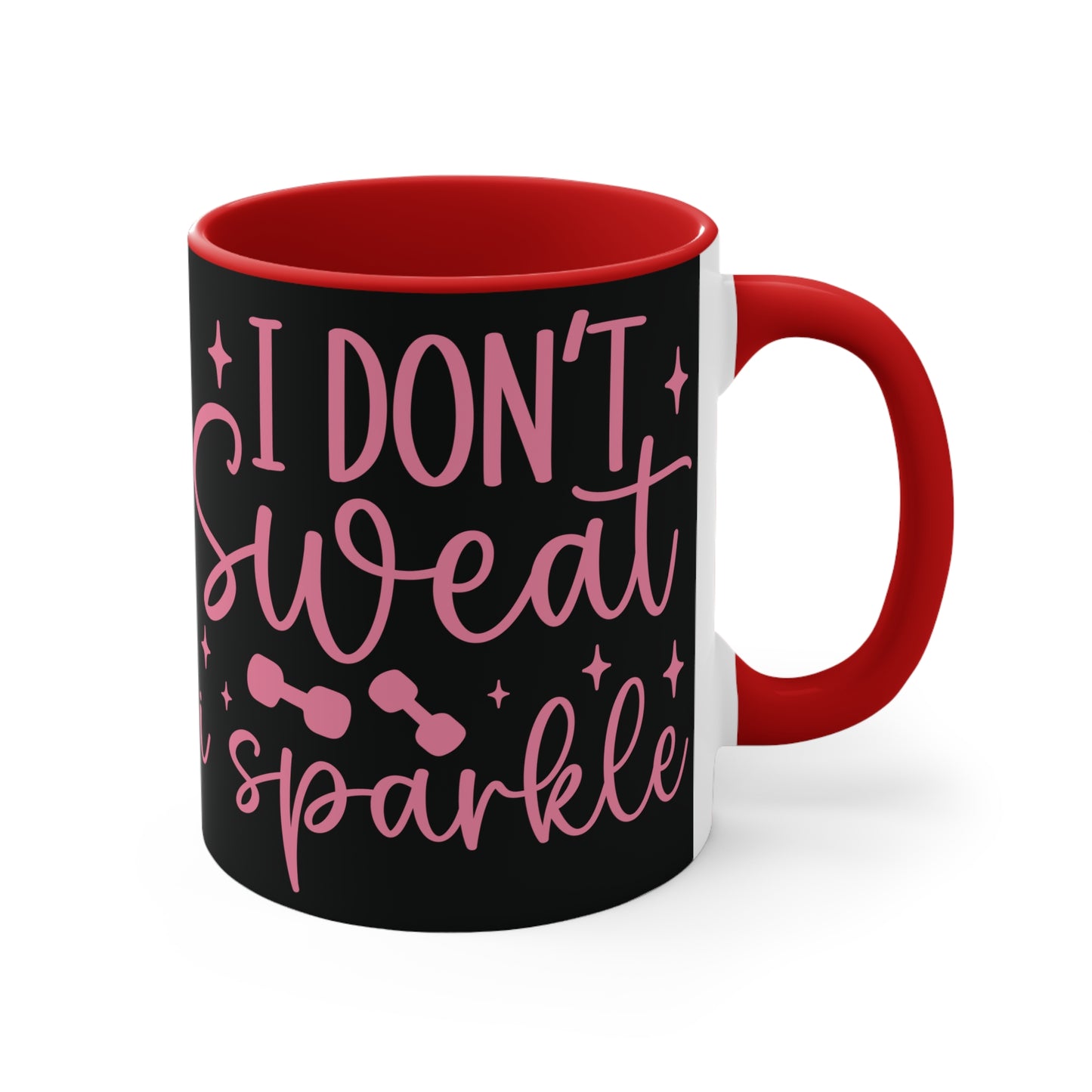 I Don't Sweat I Sparkle Workout Colorful Accent Mug 11oz - For Gym Fitness Enthusiasts