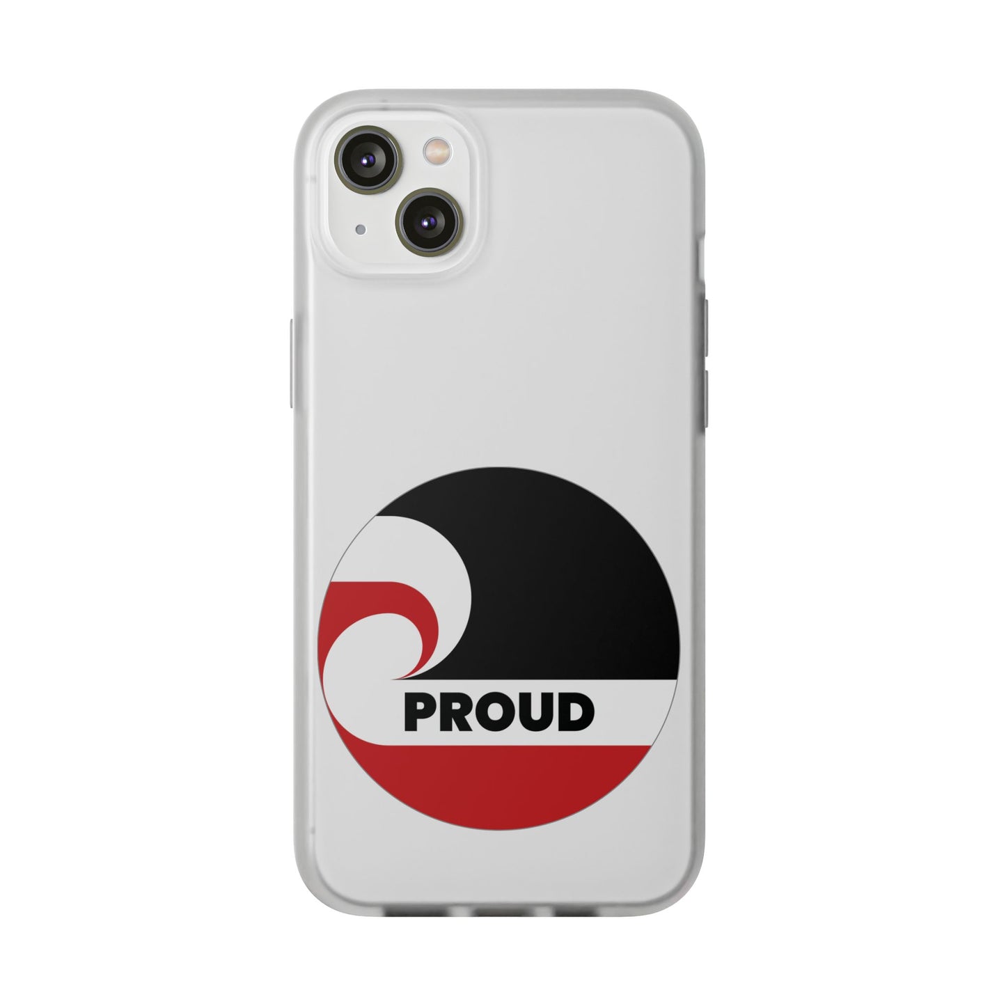 PROUD Flexi Cases - iPhone/Samsung Galaxy