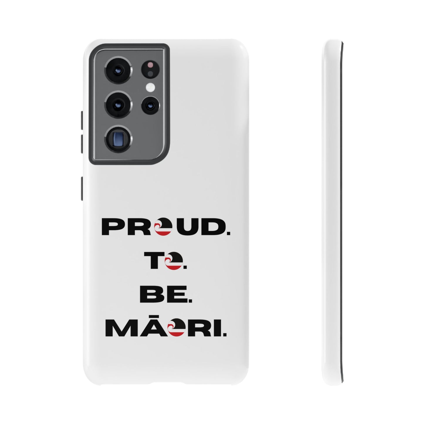 Proud. To. Be. Māori. Tough Cases iPhone/Google Pixel/Samsung Galaxy