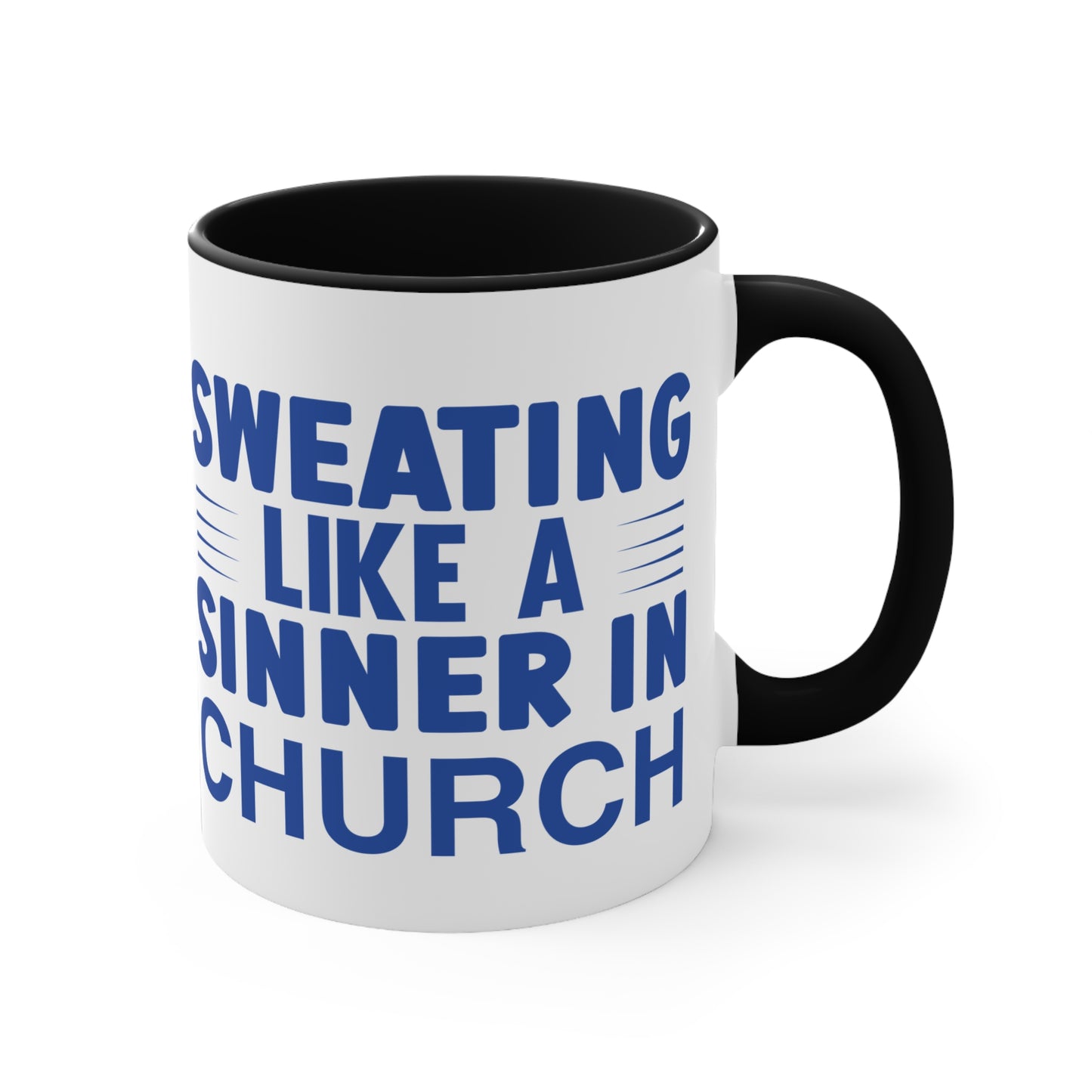 Sweating Like a Sinner in Church Workout Colorful Accent Mug 11oz - For Gym Fitness Enthusiasts