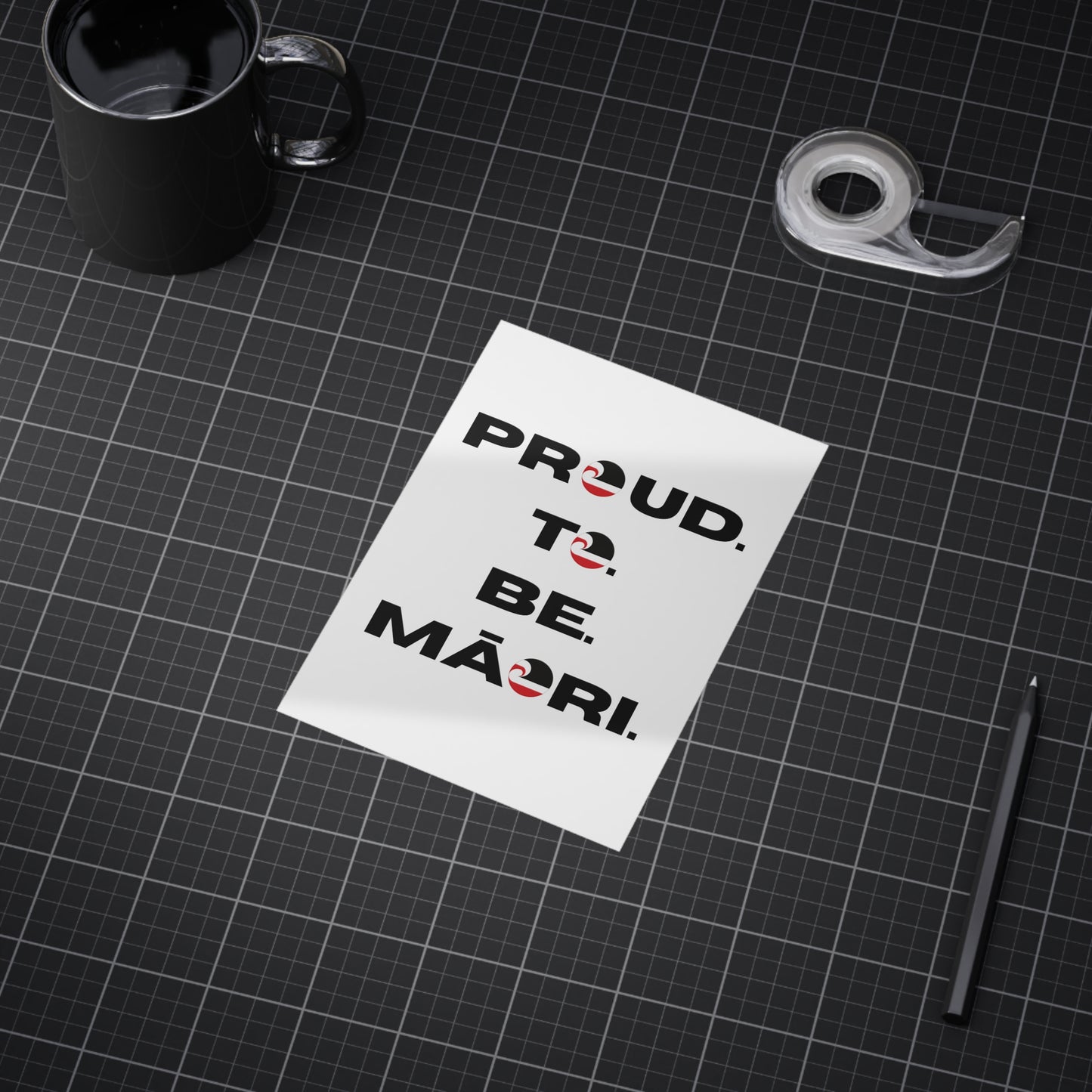 Proud. To. Be. Māori. Unframed Prints - white