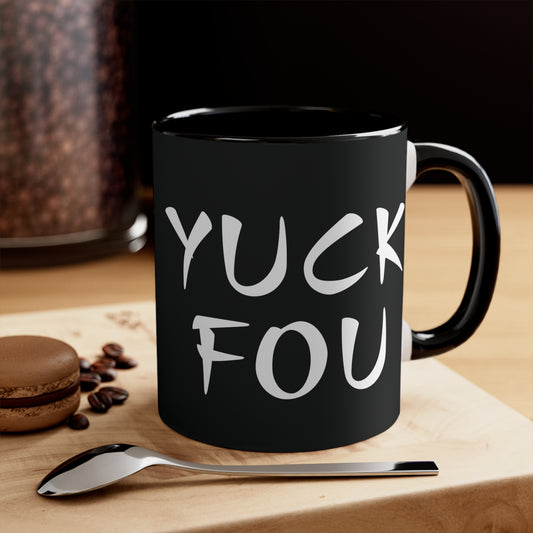 Yuck Fou Colorful Accent Mug 11oz - For Adults Only - Black