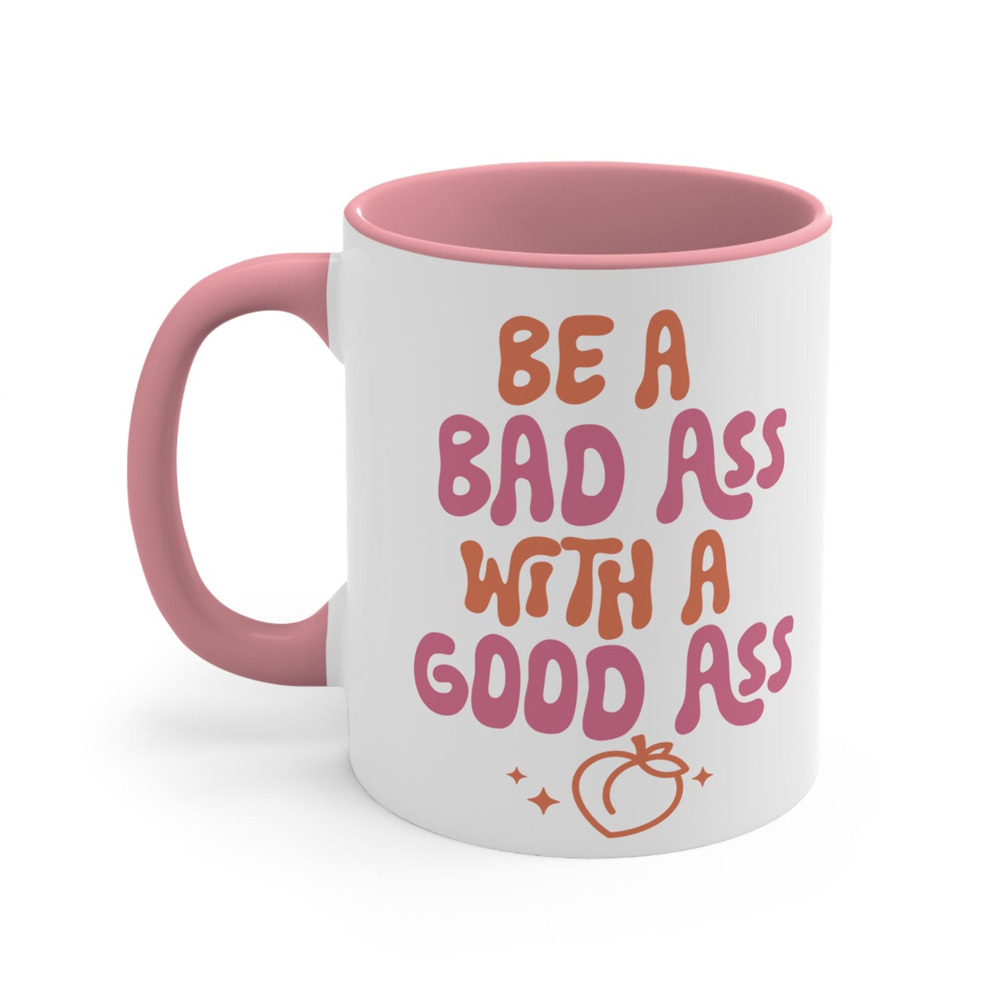 Be a Bad Ass Workout Colorful Accent Mug 11oz - For Gym Fitness Enthusiasts