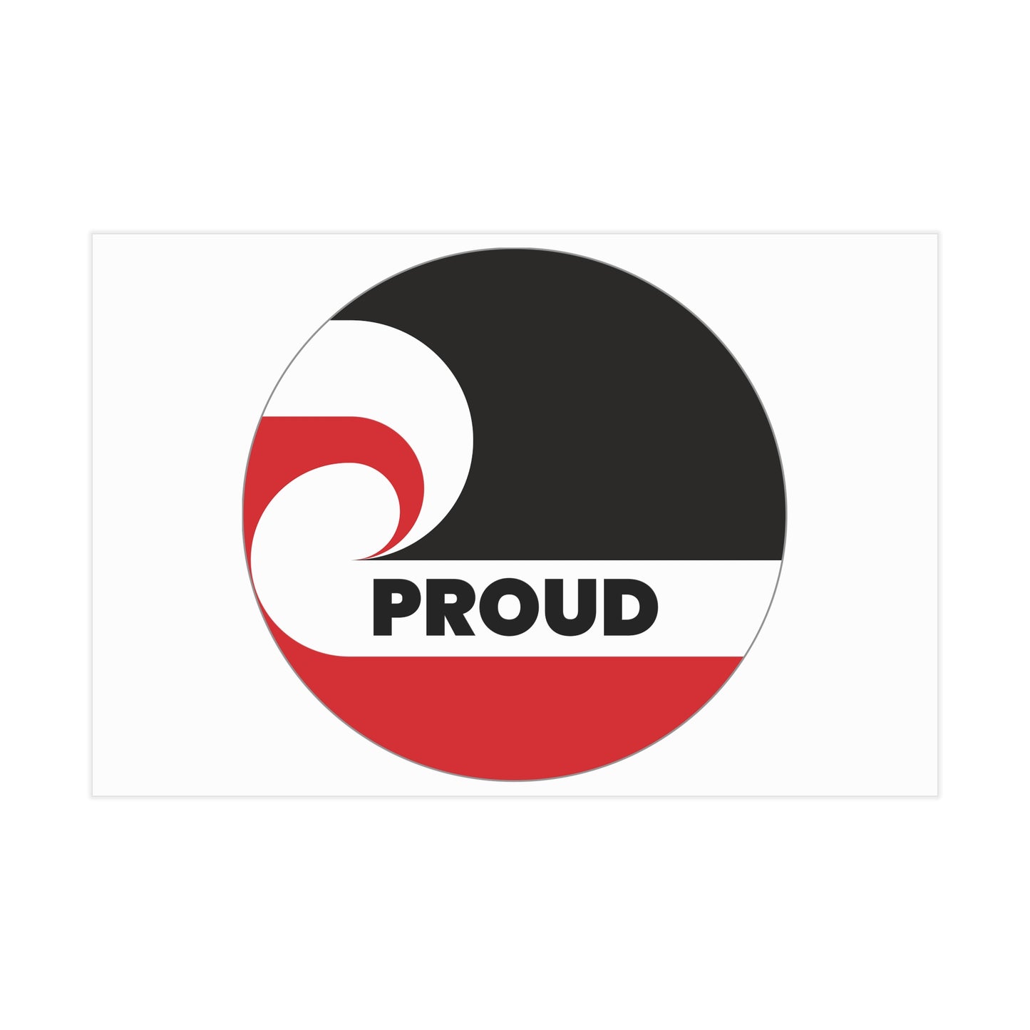 PROUD (circle) Unframed Prints - white