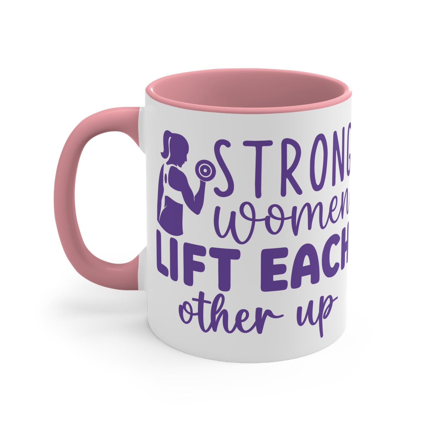 Strong Women... Workout Colorful Accent Mug 11oz - For Gym Fitness Enthusiasts