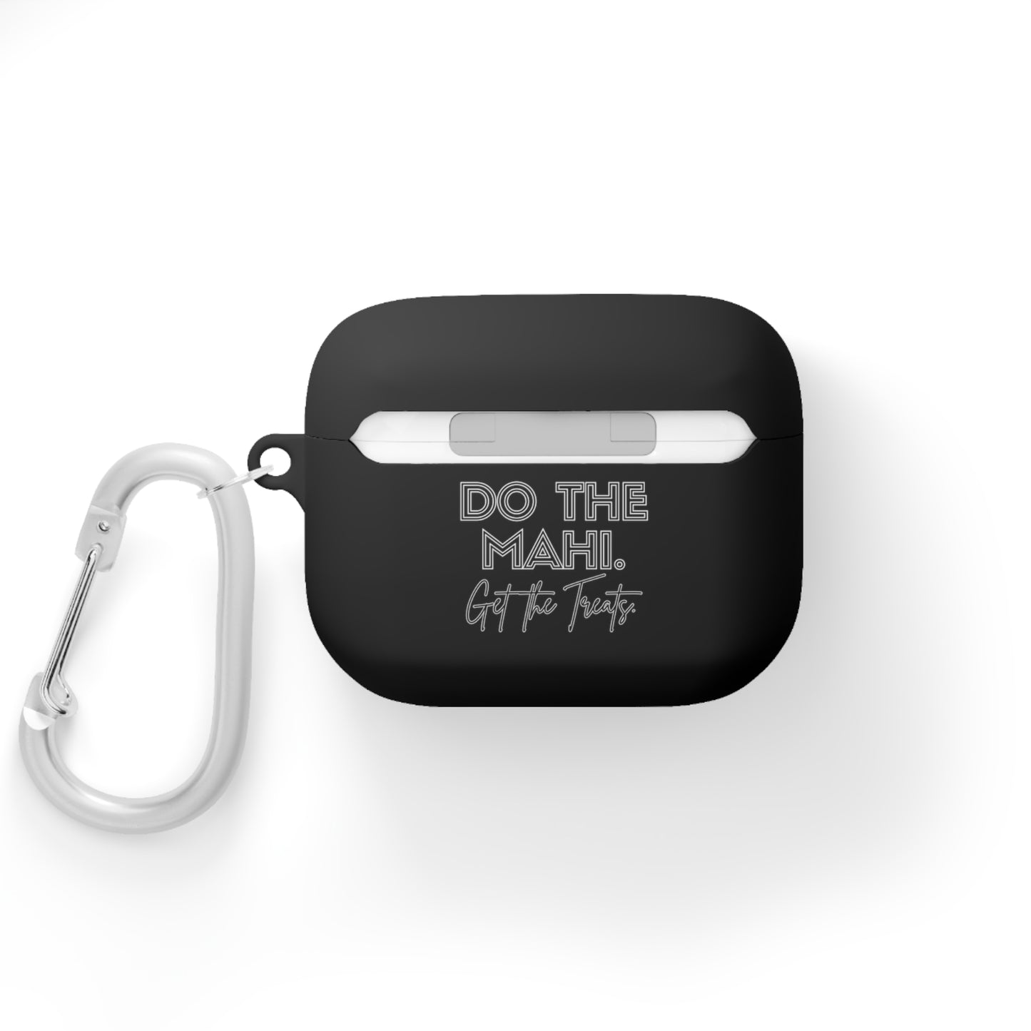 Do The Mahi. Get The Treats. AirPods/AirPods Pro Case Cover