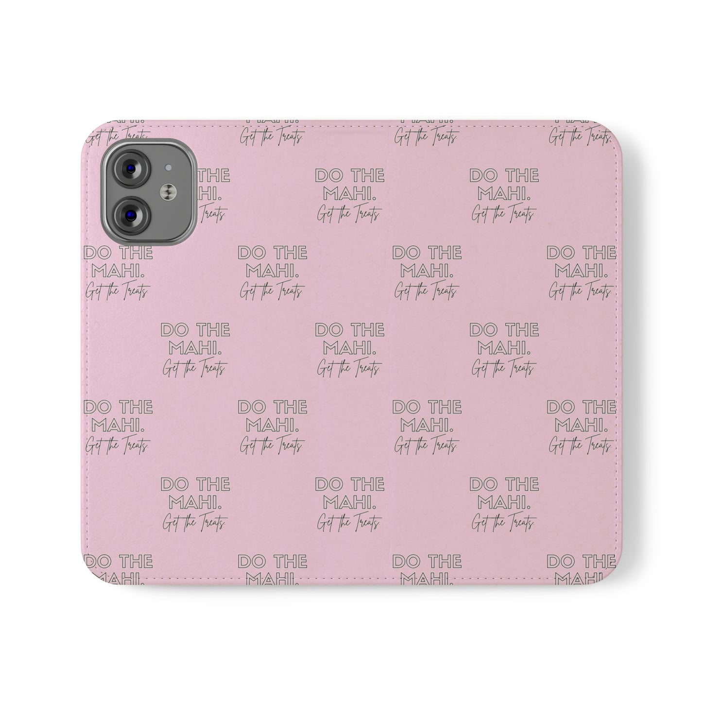 Do The Mahi. Flip Cases for iPhone/Samsung - pink