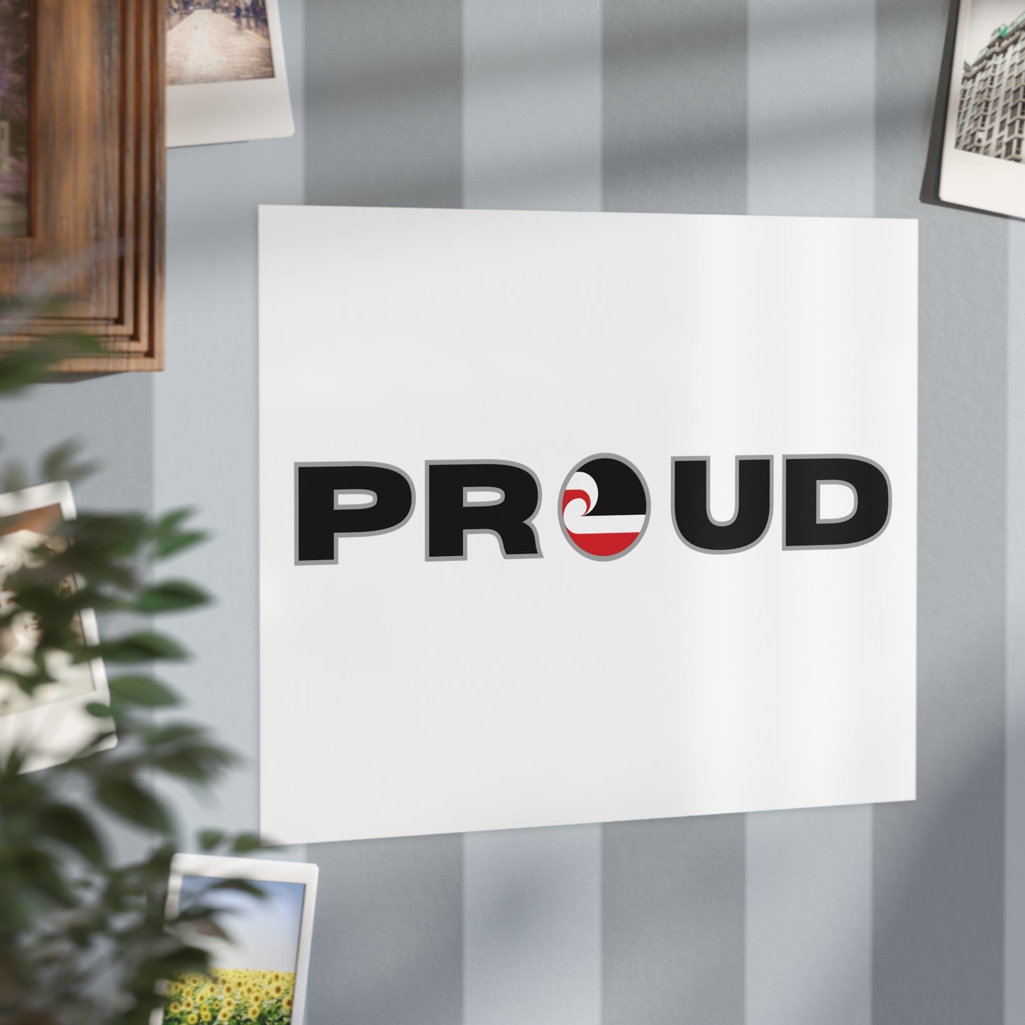 PROUD Unframed Prints - white