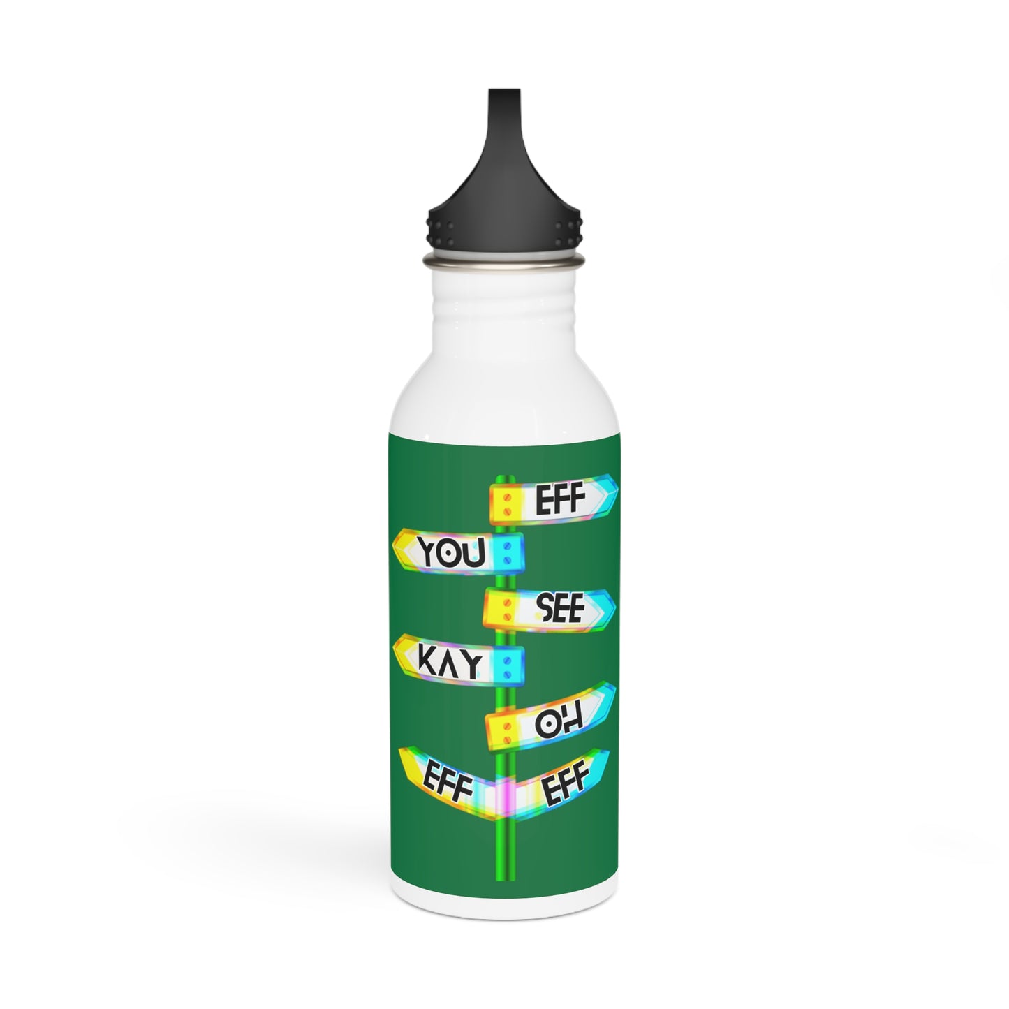 Eff You See Kay Oh Eff Eff Stylish Stainless Steel Water Bottle - Eco-Friendly, Durable, Perfect for On-the-Go - Green