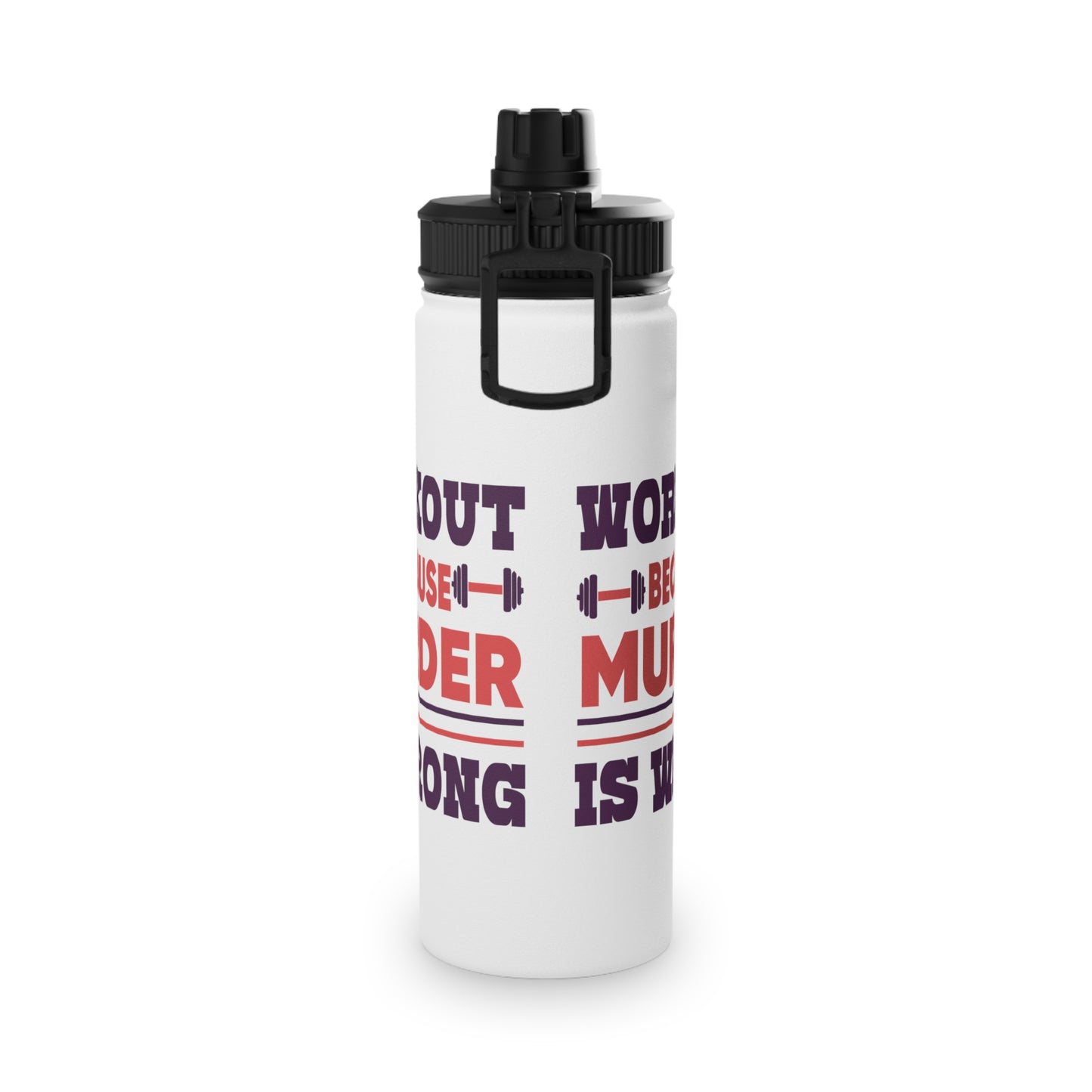 Murder is Wrong Stainless Steel Sports Water Bottle - 3 sizes