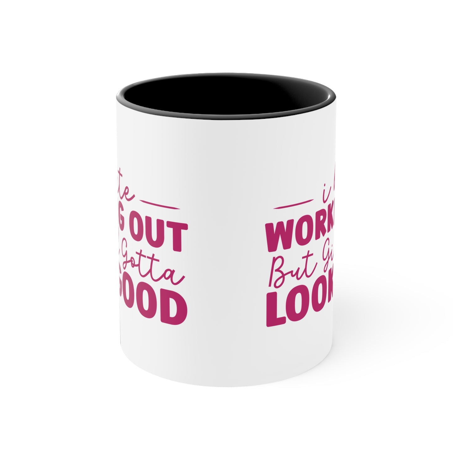 I Hate Working Out... Workout Colorful Accent Mug 11oz - For Gym Fitness Enthusiasts