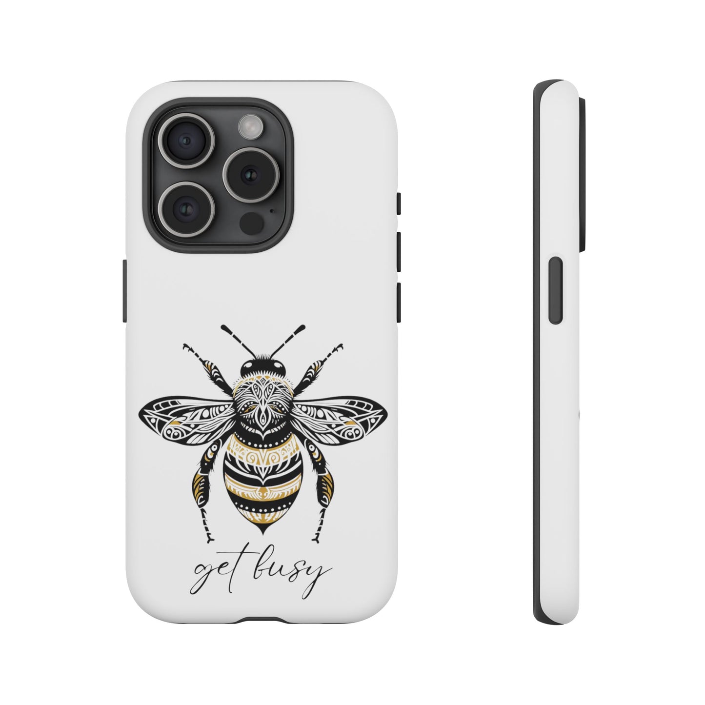 Get Busy Bee Tough Cases iPhone/Google Pixel/Samsung Galaxy