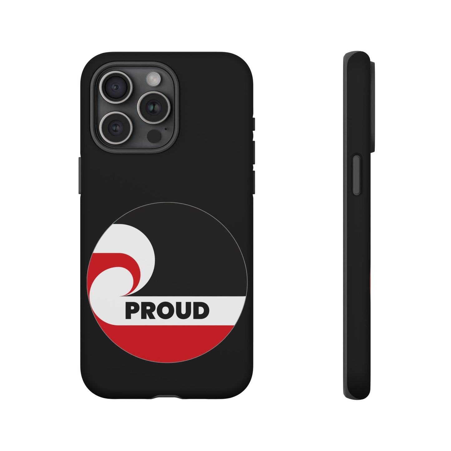 PROUD Tough Cases iPhone/Google Pixel/Samsung Galaxy - black