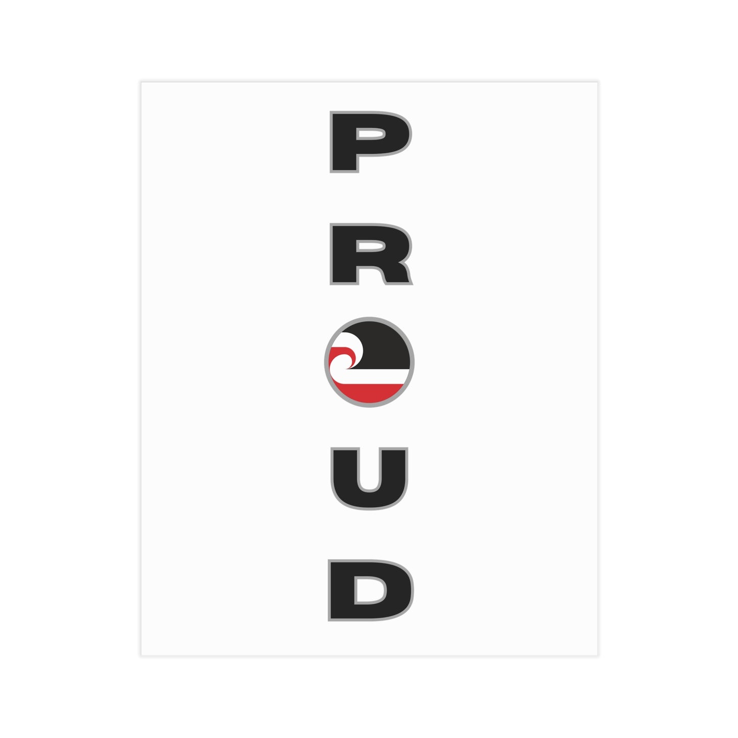 PROUD Unframed Prints - white