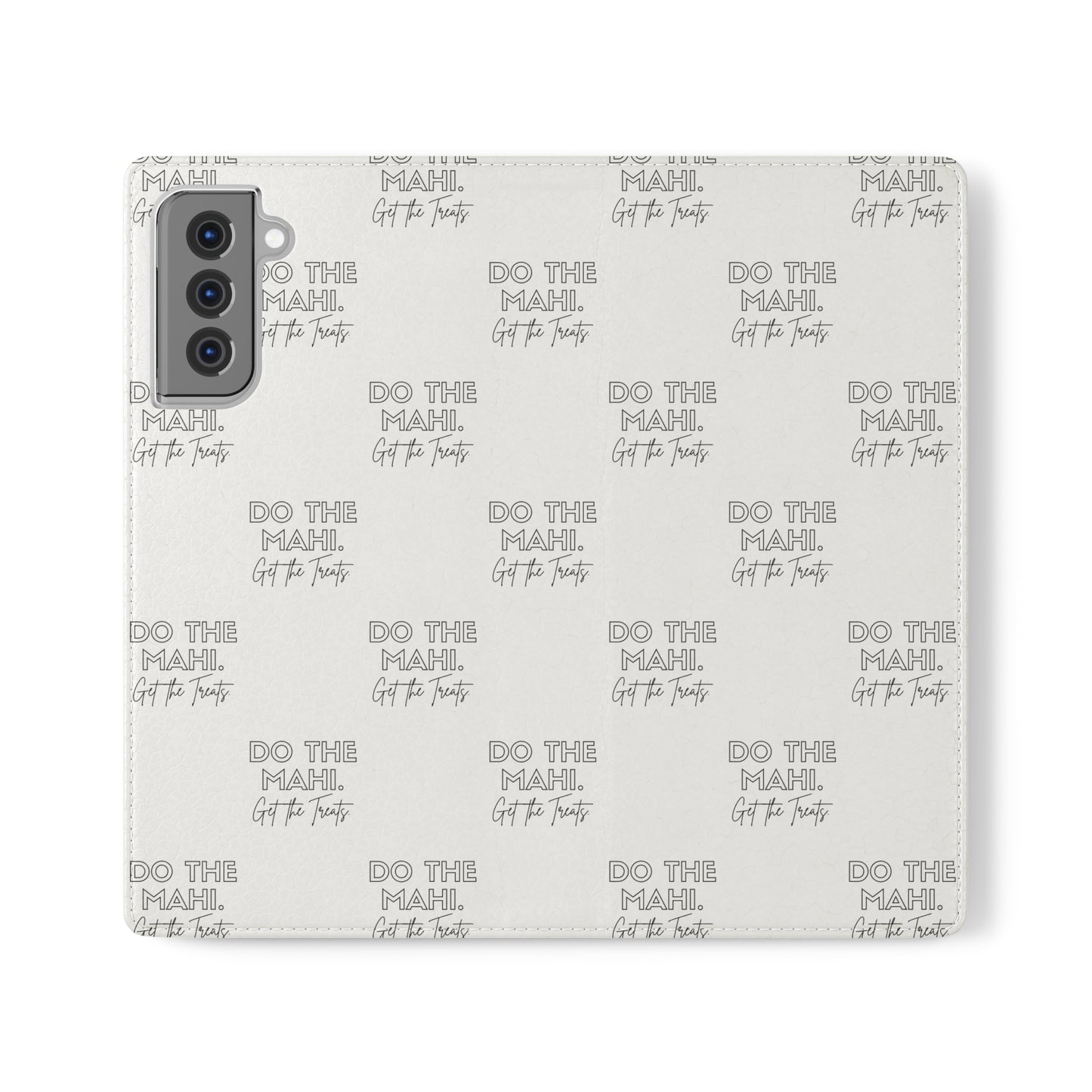 Do The Mahi. Flip Cases for iPhone/Samsung - white