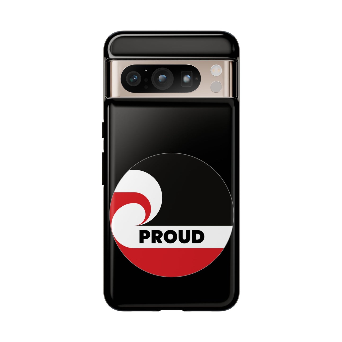 PROUD Tough Cases iPhone/Google Pixel/Samsung Galaxy - black