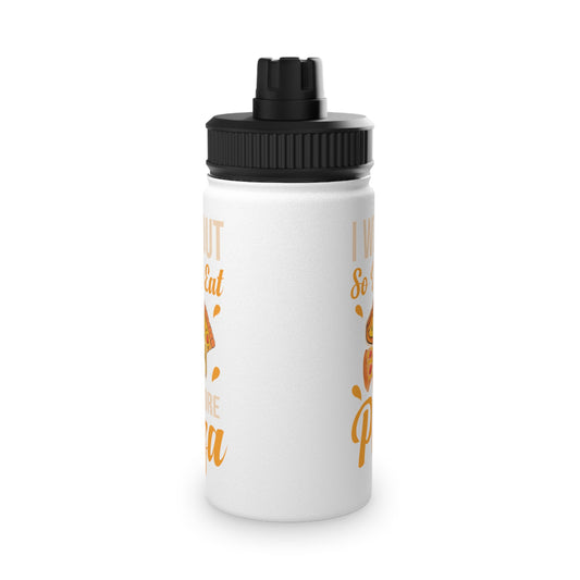 More Pizza Stainless Steel Sports Water Bottle - 3 sizes