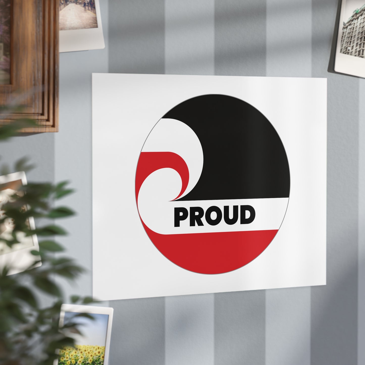 PROUD (circle) Unframed Prints - white