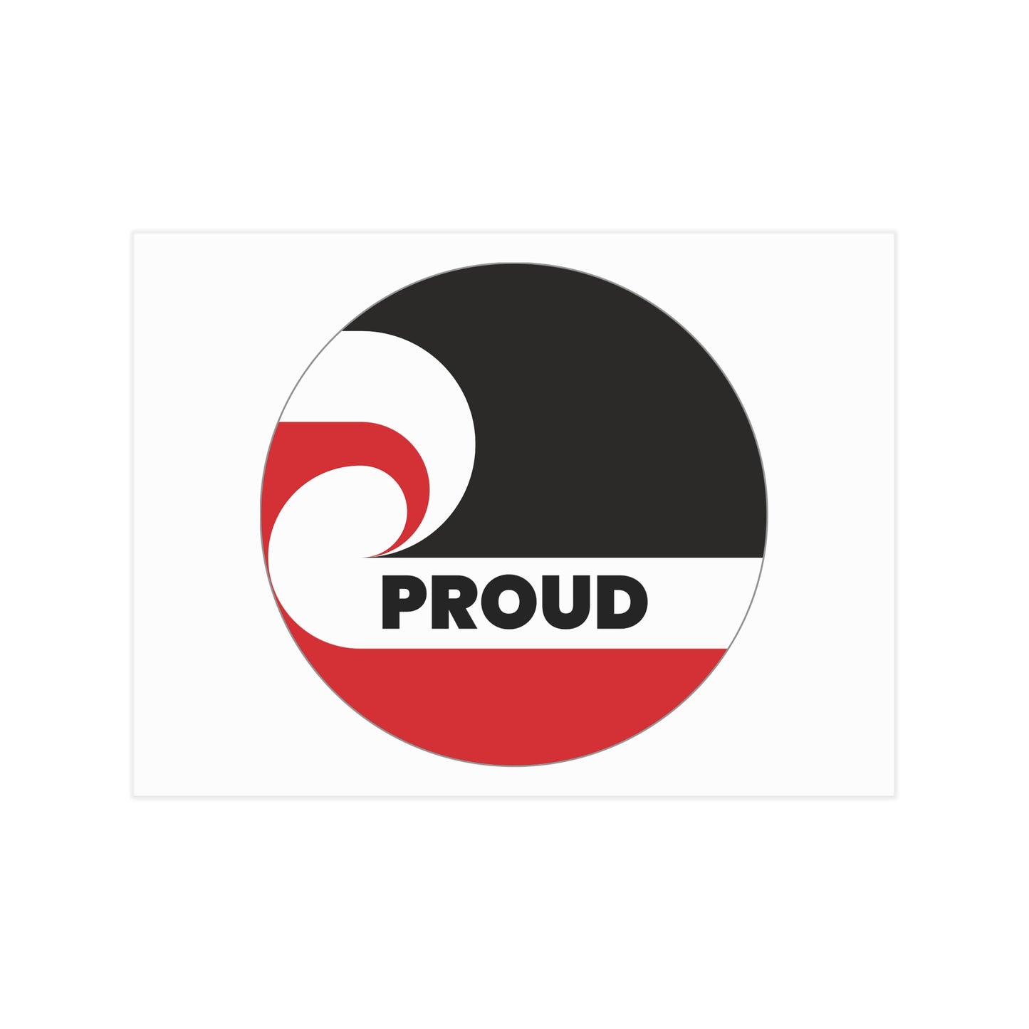 PROUD (circle) Unframed Prints - white