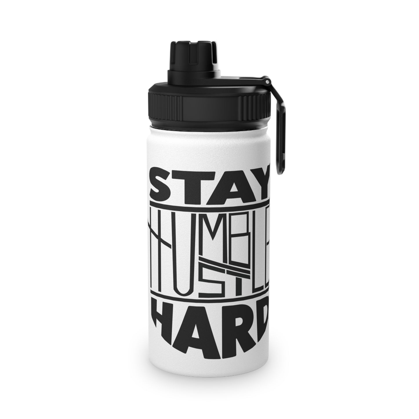 Stay Humble Hustle Hard Stainless Steel Sports Water Bottle - 3 sizes