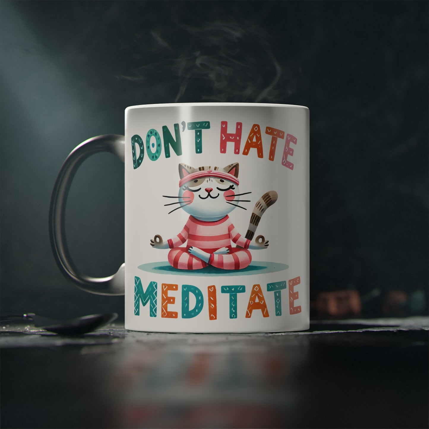 Don't Hate Meditate Magic Mug - Color Changing Heat Sensitive Cup for Relaxation and Meditation