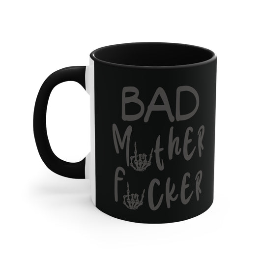 Bad Mother F#*ker Colorful Accent Mug 11oz - For Adults Only - Black