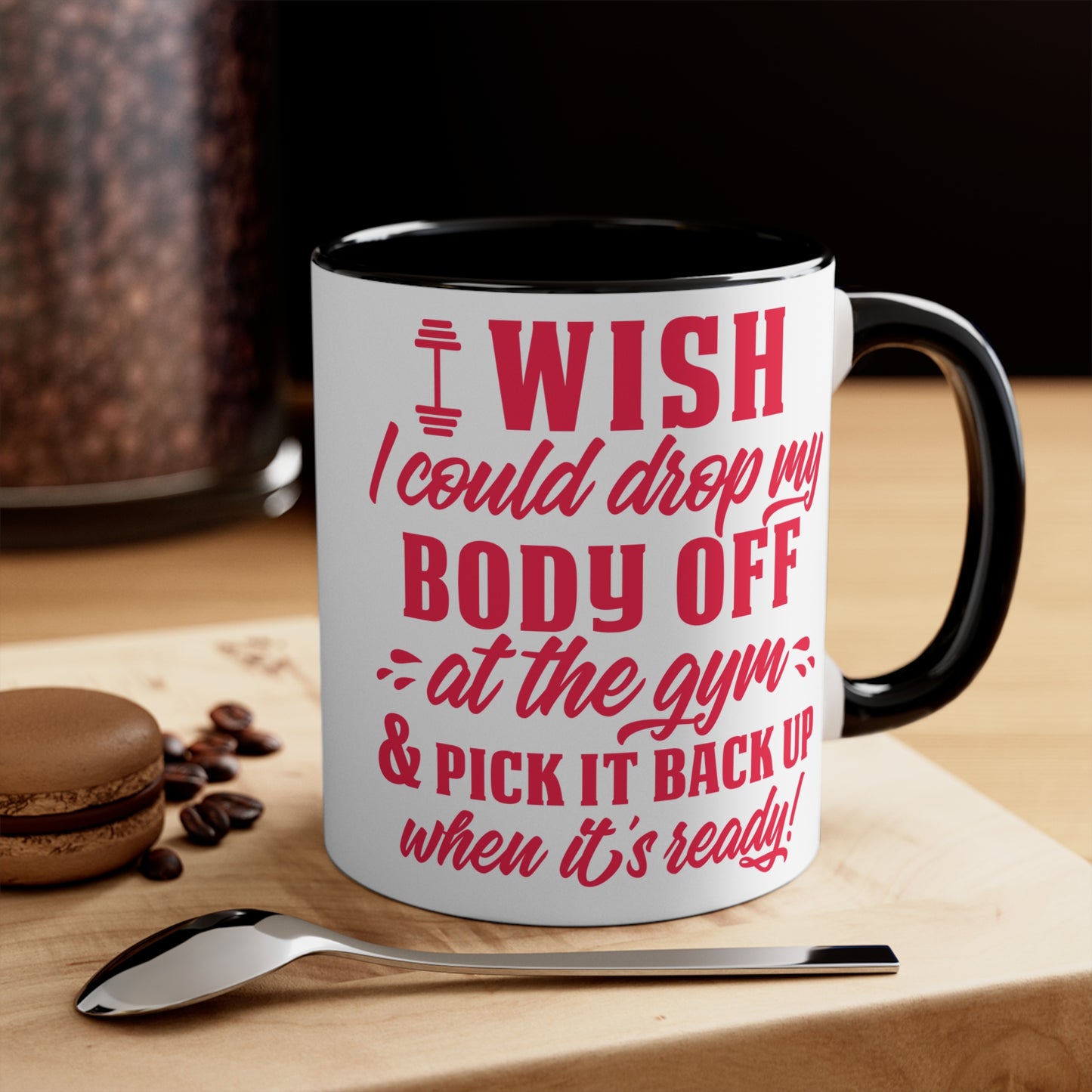 I Wish... Workout Colorful Accent Mug 11oz - For Gym Fitness Enthusiasts