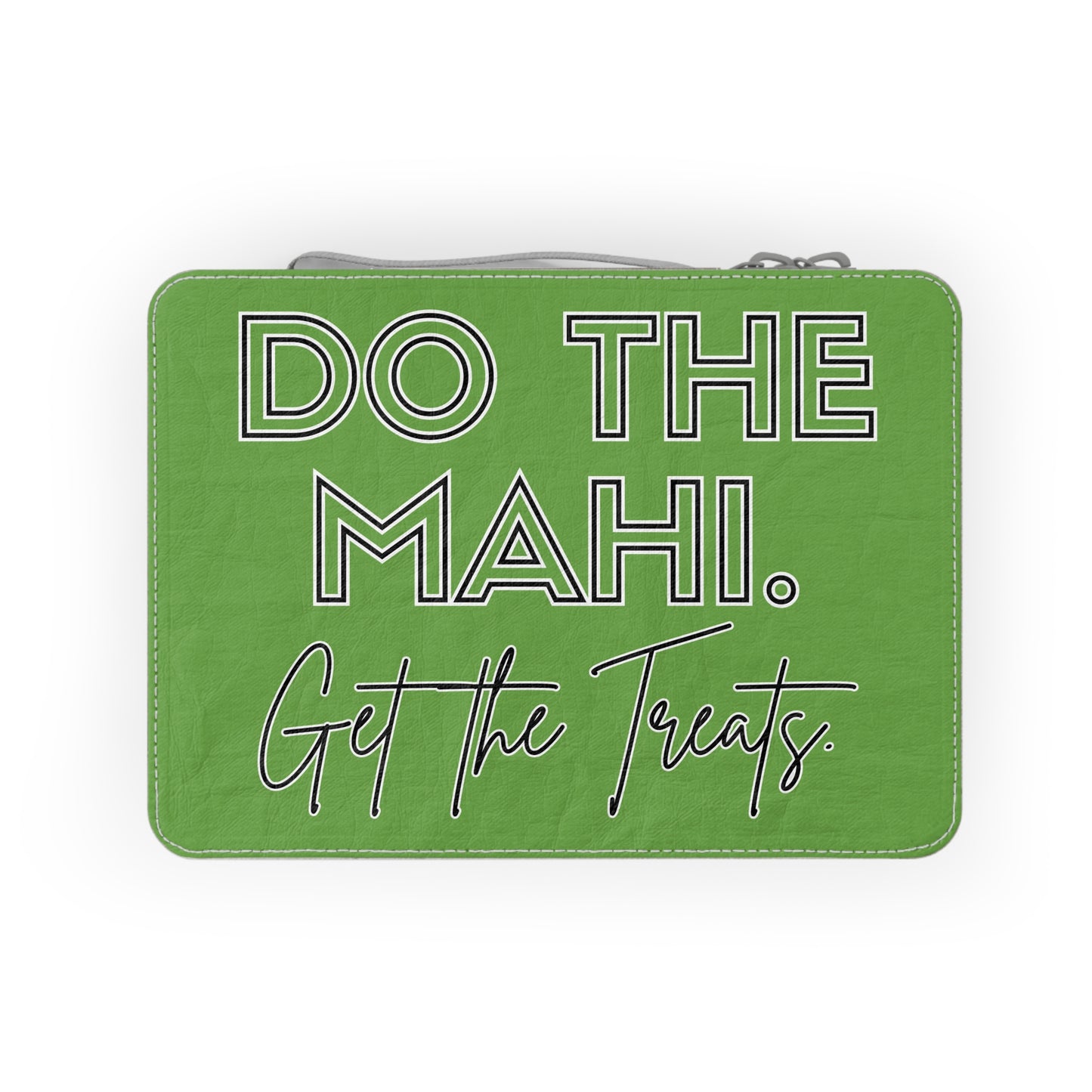 Do The Mahi. Get The Treats. Paper Lunch Bag - green