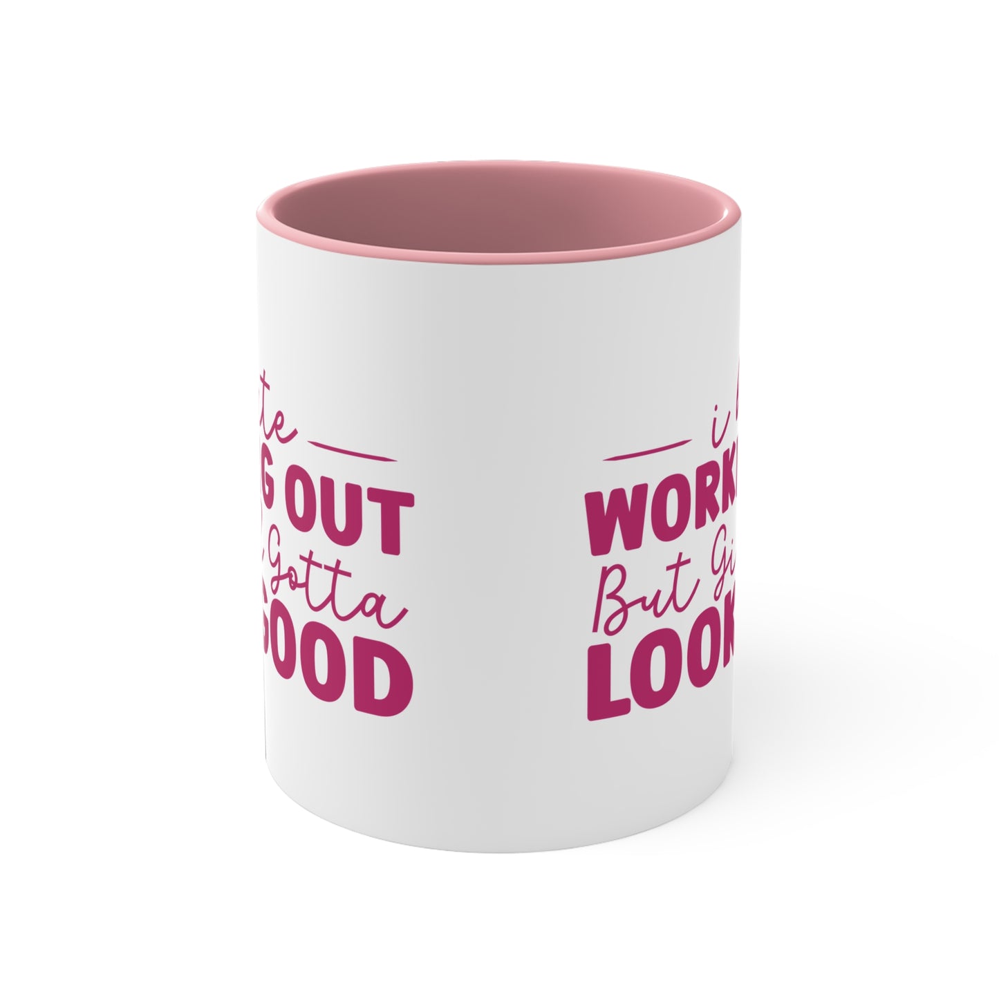 I Hate Working Out... Workout Colorful Accent Mug 11oz - For Gym Fitness Enthusiasts