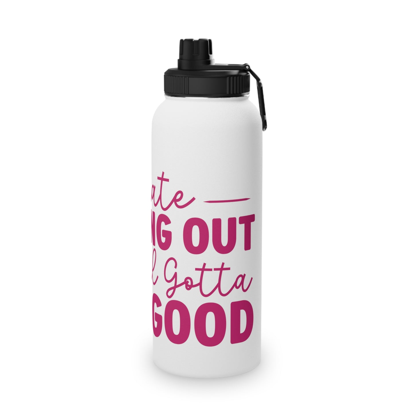 I Hate Working Out... Stainless Steel Sports Water Bottle - 3 sizes