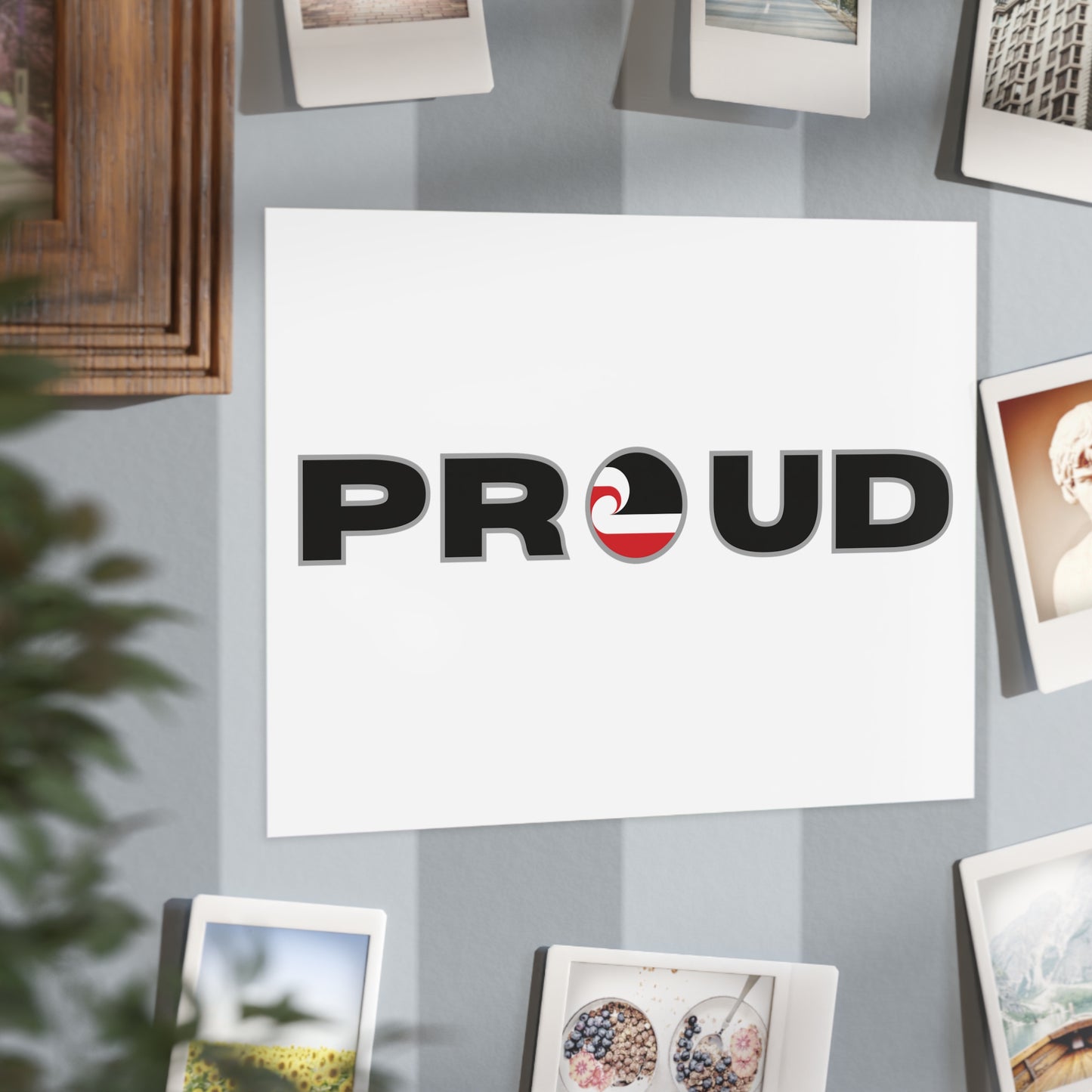 PROUD Unframed Prints - white