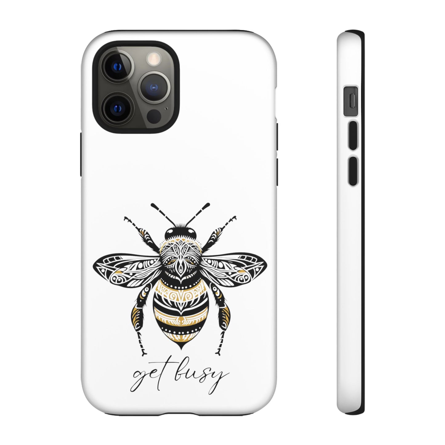 Get Busy Bee Tough Cases iPhone/Google Pixel/Samsung Galaxy