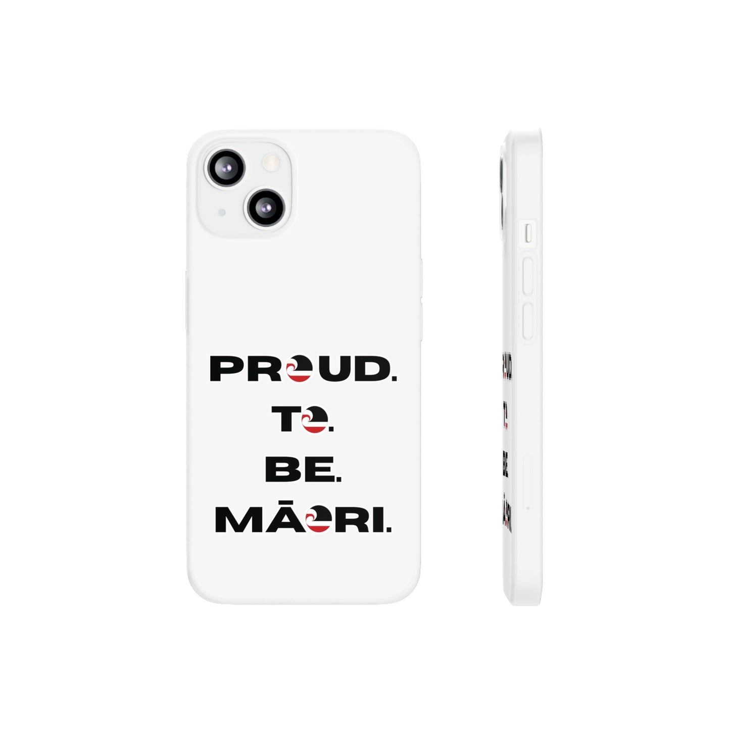 Proud. To. Be. Māori. Flexi Cases - iPhone/Samsung Galaxy