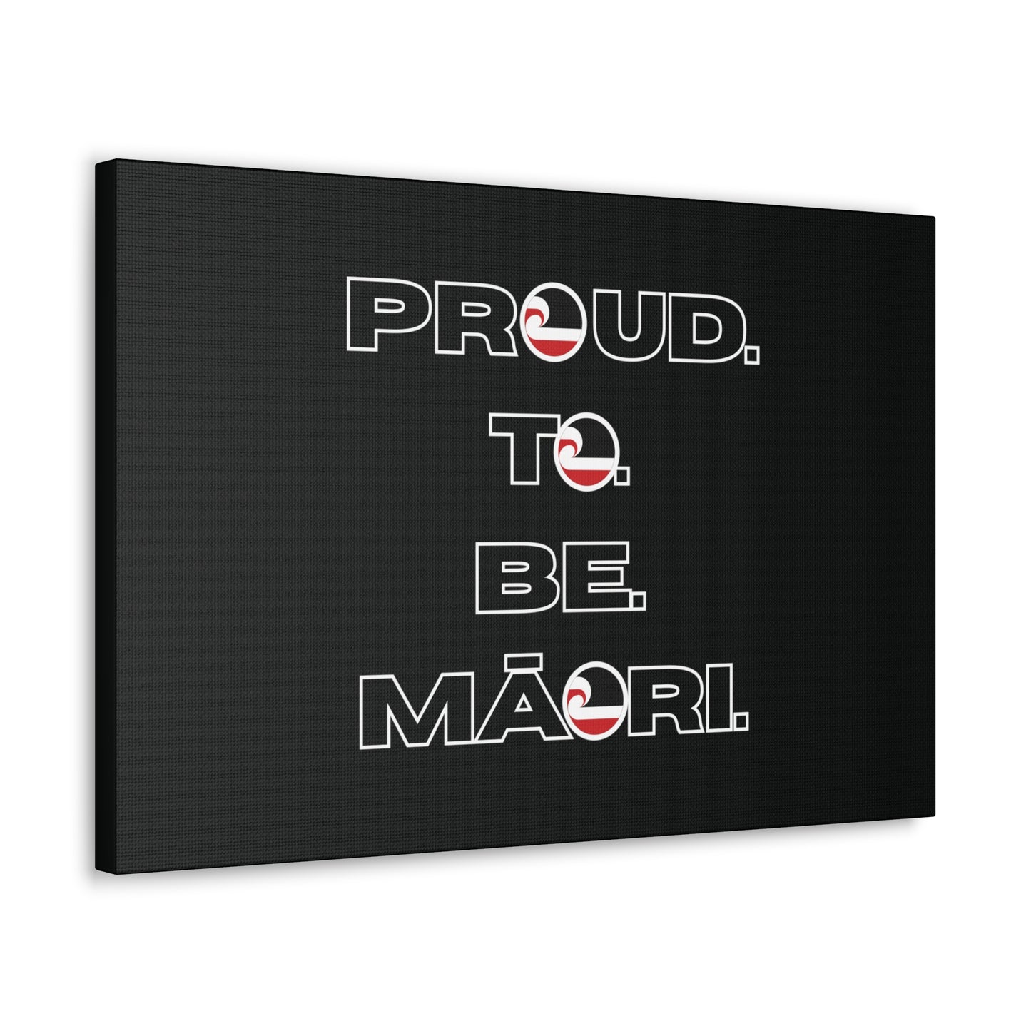 Proud. To. Be. Māori. Classic Canvas - Black