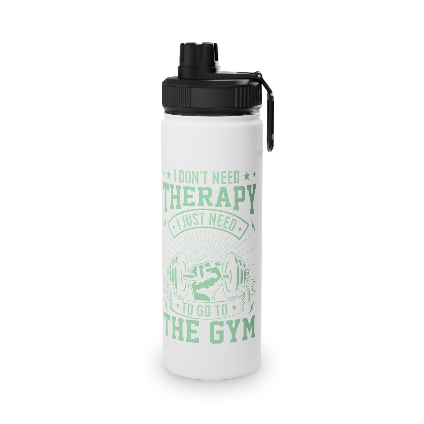 I Don't Need Therapy... Stainless Steel Sports Water Bottle - 3 sizes