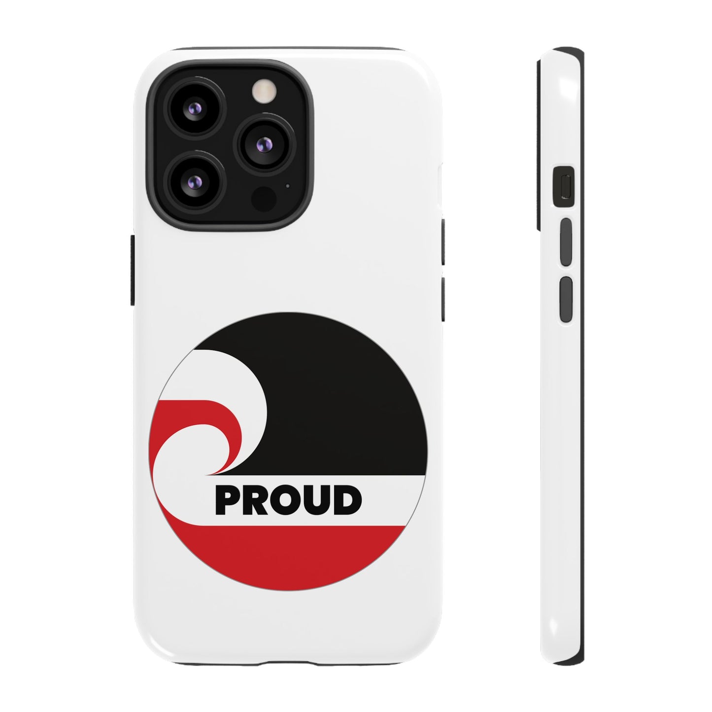 PROUD Tough Cases iPhone/Google Pixel/Samsung Galaxy