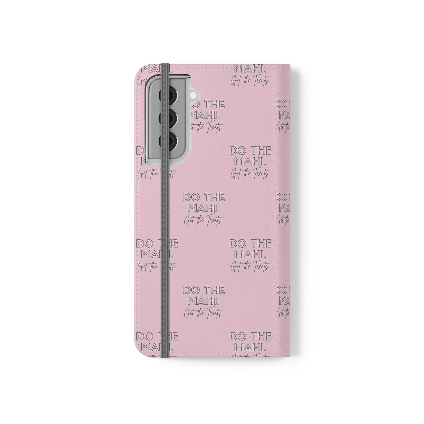 Do The Mahi. Flip Cases for iPhone/Samsung - pink