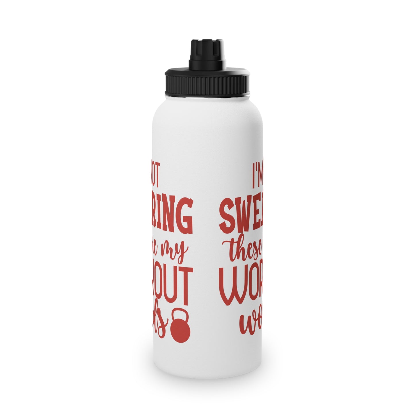 I'm Not Swearing... Stainless Steel Sports Water Bottle - 3 sizes