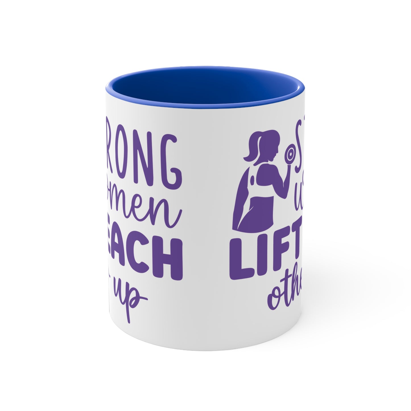 Strong Women... Workout Colorful Accent Mug 11oz - For Gym Fitness Enthusiasts