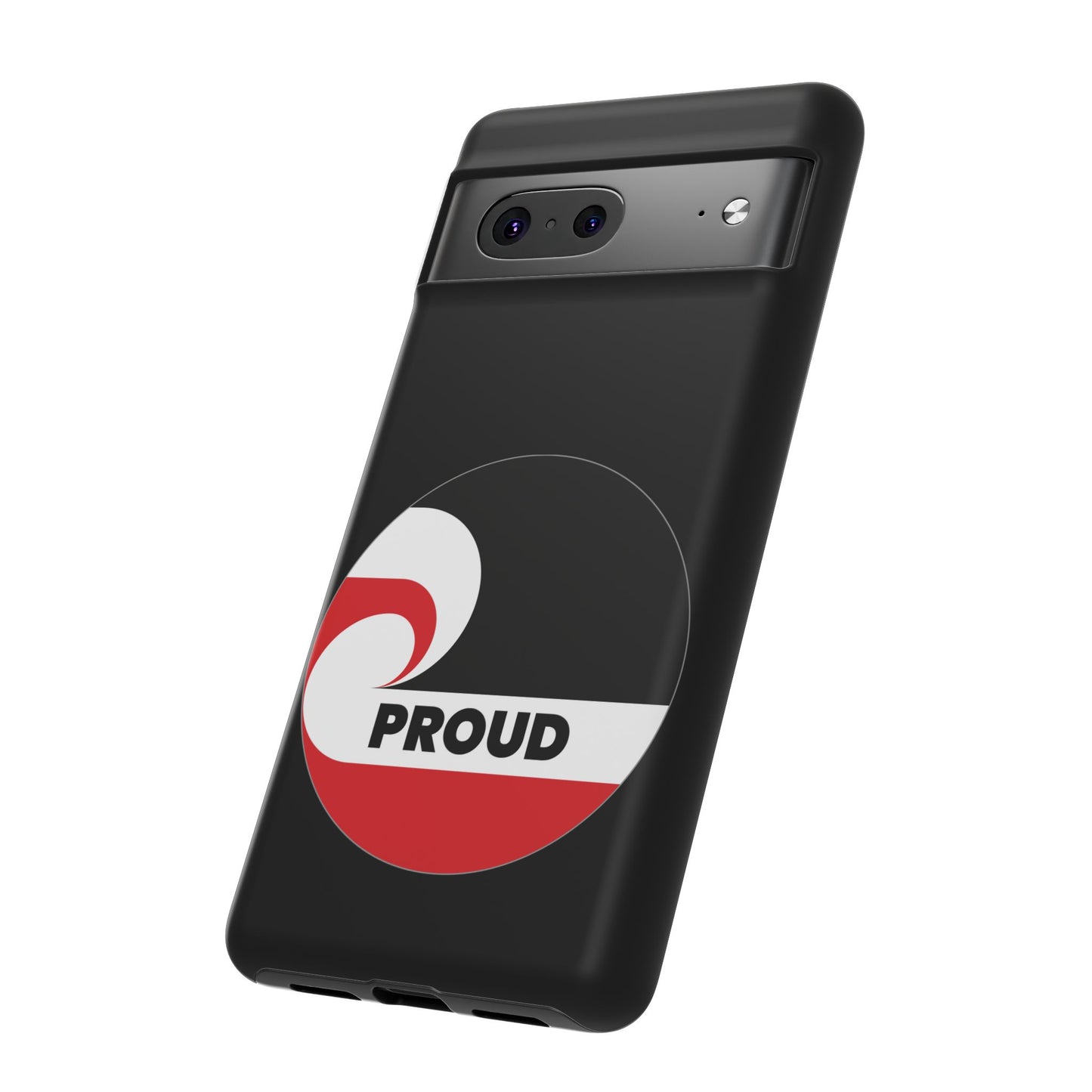 PROUD Tough Cases iPhone/Google Pixel/Samsung Galaxy - black