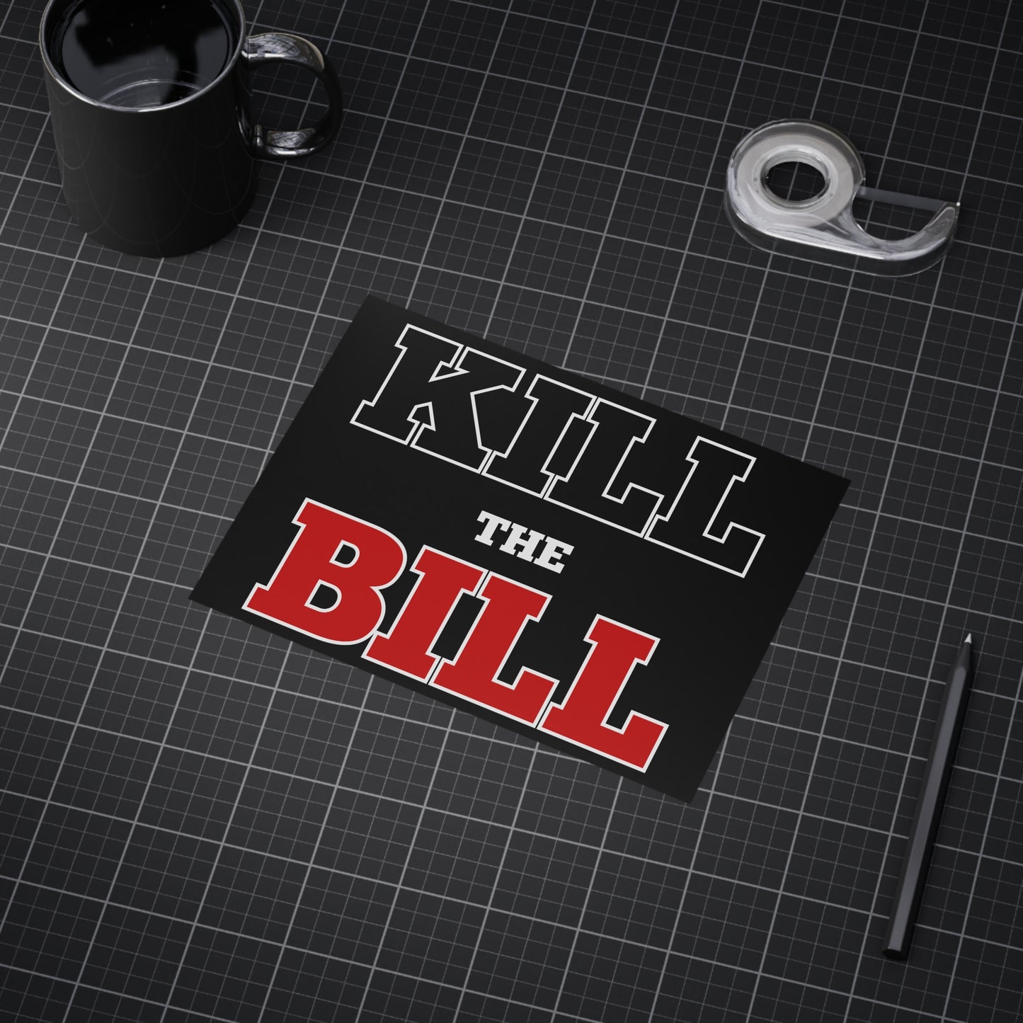 Kill The Bill Unframed Prints - black