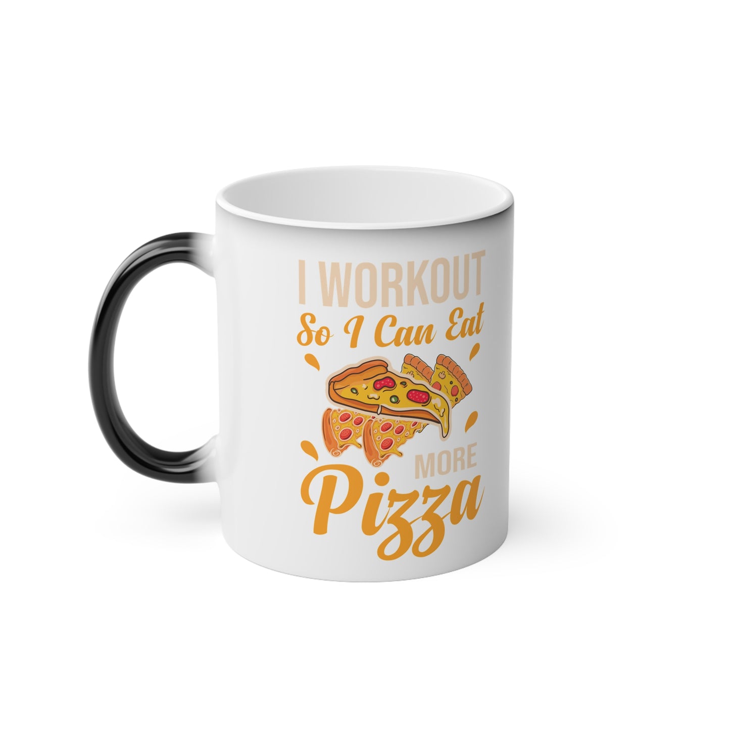 Pizza Magic Mug - Color Changing Mug for Fitness Enthusiasts