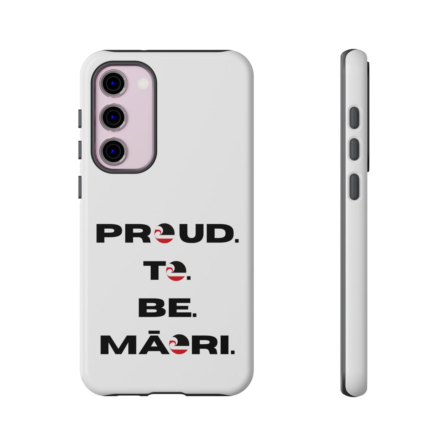 Proud. To. Be. Māori. Tough Cases iPhone/Google Pixel/Samsung Galaxy