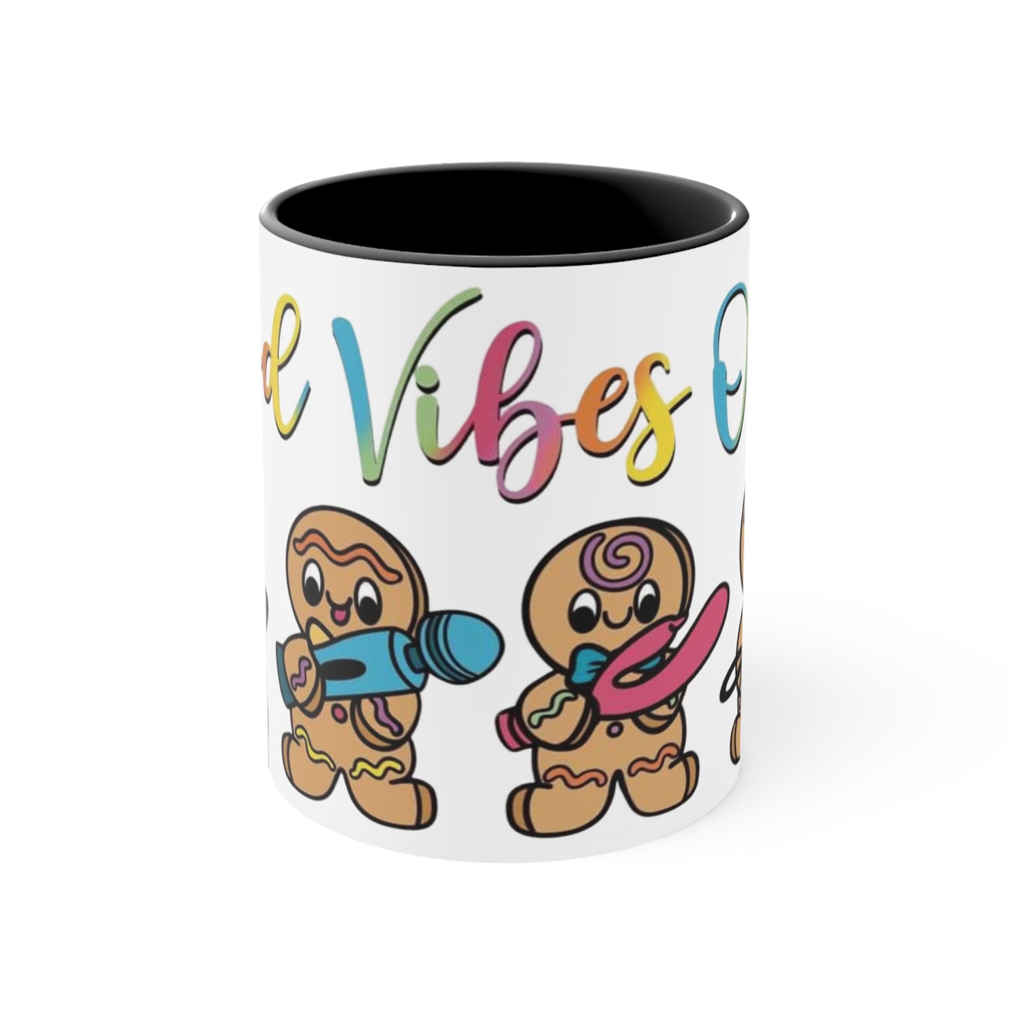 Good Vibes Only Colorful Accent Mug 11oz - For Adults Only