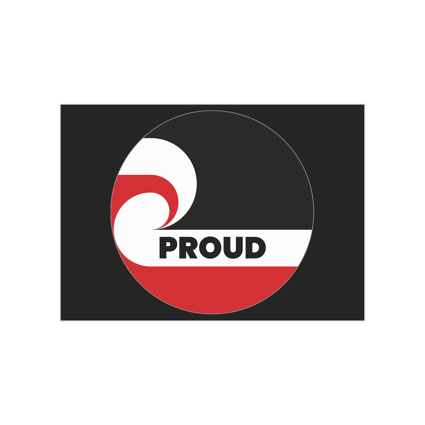 PROUD (circle) Unframed Prints - black