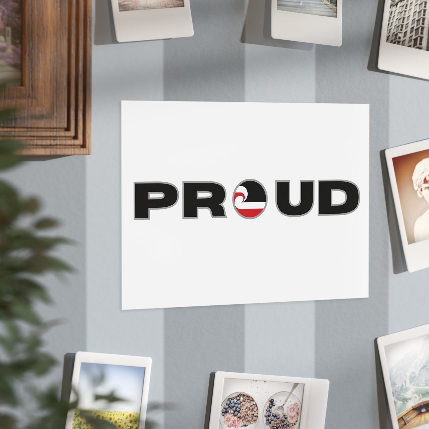 PROUD Unframed Prints - white