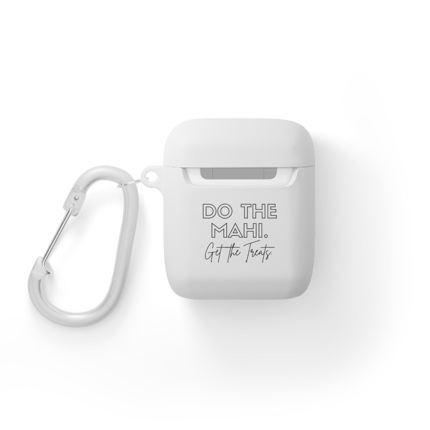 Do The Mahi. Get The Treats. AirPods/AirPods Pro Case Cover